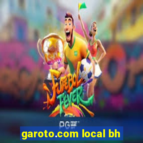 garoto.com local bh
